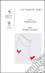 Parini Giuseppe; Mozart Wolfgang Amadeus; Pezzella V. (cur.)
