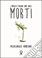 Franchini Michelangelo; Mingotti I. (cur.)