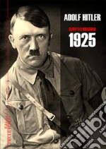 Hitler Adolf; Linguardo M. (cur.)