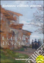 Visconti Venosta Giovanni; Prinelli G. (cur.)