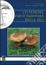 Gruppo Micologico Naturalistico Silano (cur.)