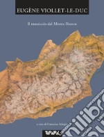 Viollet-Le-Duc Eugne Emmanuel; Schepis F. (cur.)