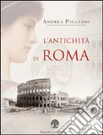 Palladio Andrea; Garcia Barraco M. E. (cur.)