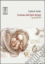 Tarde Gabriel; Domenicali F. (cur.)