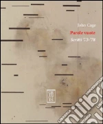 Cage John; Vincenzi F. (cur.); Carosini A. (cur.)