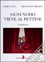 Veca Dario; Billeci Francesco