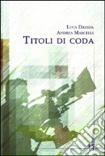 Dresda Luca; Marcelli Andrea