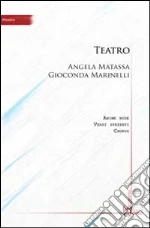 Matassa Angela; Marinelli Gioconda