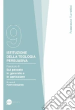 Turrettini Francesco; Bolognesi P. (cur.)