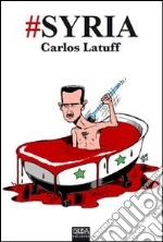 Latuff Carlos; Costantini G. (cur.)