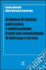 Mariotti Gavino; Camerada Maria Veronica