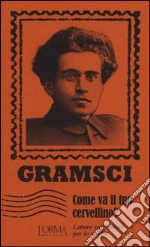 Gramsci Antonio; Federici Solari M. (cur.)