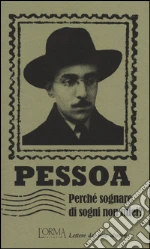 Pessoa Fernando; Trabucchi E. (cur.)