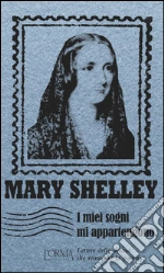 Shelley Mary; Federici Solari M. (cur.)