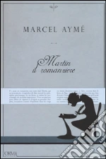 Aym Marcel; Mazza Galanti C. (cur.)