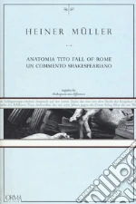 Mller Heiner; Fiorentino F. (cur.)
