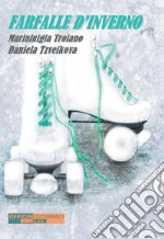 Troiano Marialuigia; Tzvetkova Daniela