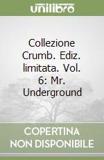 Crumb Robert; De Fazio R. (cur.); Soffitto E. (cur.)