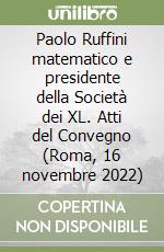 Accademia Nazionale delle Scienze detta dei XL (cur.)
