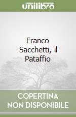 Sacchetti Franco; Della Corte F. (cur.)