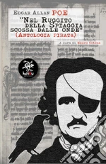 Poe Edgar Allan; Cotone M. (cur.)