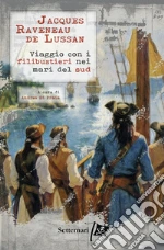 Raveneau de Lussan Jacques; Di Fraia A. (cur.)