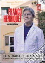 Henriquet Franco; Cirone Franco