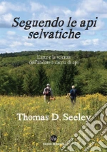 Seeley Thomas D.