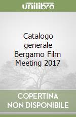 Bergamo Film Meeting (cur.)