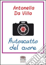 Da Villa Antonella; Romanini F. (cur.)