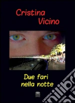 Vicino Cristina; Romanini F. (cur.)