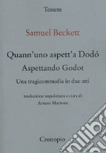 Beckett Samuel; Martone A. (cur.)