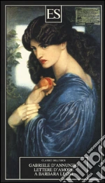 D'Annunzio Gabriele; Roncoroni F. (cur.)