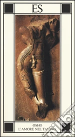 Osho; Videha S. A. (cur.)