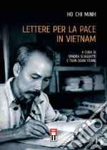 Ho Chi Minh; Scagliotti S. (cur.); Trang T. D. (cur.)