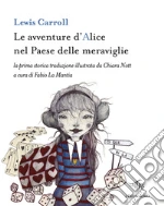 Carroll Lewis; La Mantia F. (cur.)