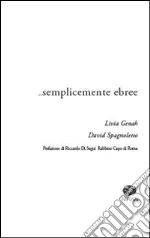 Genah Livia; Spagnoletto David