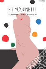 Marinetti Filippo Tommaso