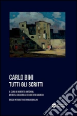 Bini Carlo; Antonini R. (cur.); Cascinelli P. (cur.); Goracci R. (cur.)