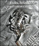 Benetta Enrico; Gallo Mazzeo F. (cur.); Punzi V. (cur.)