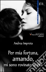 Improta Andrea; Carocci M. (cur.)