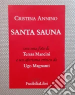 Annino Cristina; Magnanti U. (cur.)