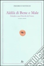 Nietzsche Friedrich; Licandro L. (cur.); Colla U. (cur.)