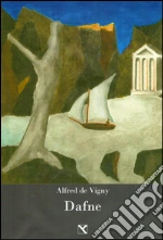 Vigny Alfred de; Sandrelli F. (cur.)