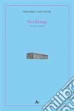 Nietzsche Friedrich; Colla U. (cur.)