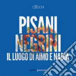 Negrini Alessandro; Pisani Fabio