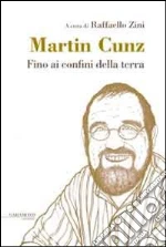 Cunz Martin; Zini R. (cur.)