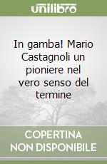 Castagnoli Mario; Tondelli Veronica