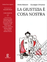 Bolzoni Attilio; D'Avanzo Giuseppe