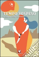 La Rossa L. (cur.)